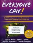 Image for Everyone can!  : skill development and assessment in elementary physical education
