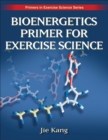 Image for Bioenergetics primers for exercise science