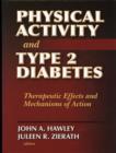 Image for Physical activity and type 2 diabetes  : therapeutic effects and mechanisms of action
