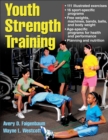 Image for Youth strength training  : programs for health, fitness, and sport