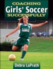 Image for Coaching girls&#39; soccer successfully