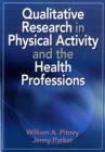 Image for Qualitative Research in Physical Activity and the Health Professions