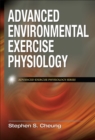 Image for Advanced Environmental Exercise Physiology