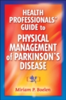 Image for Health Professionals&#39; Guide to the Physical Management of Parkinson&#39;s Disease