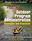 Image for Outdoor program administration  : principles and practices