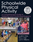 Image for Schoolwide physical activity  : a comprehensive guide to designing and conducting programs