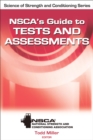 Image for NSCA&#39;s Guide to Tests and Assessments