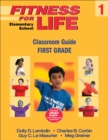 Image for Fitness for Life: Elementary School Classroom Guide-First Grade