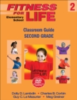 Image for Fitness for Life: Elementary School Classroom Guide-Second Grade