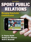 Image for Sport public relations  : managing stakeholder communication