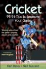 Image for Cricket  : 99.94 tips to improve your game