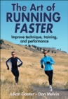 Image for The Art of Running Faster