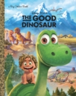 Image for The Good Dinosaur Big Golden Book (Disney/Pixar The Good Dinosaur)