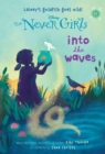 Image for Never Girls #11: Into the Waves (Disney: The Never Girls)