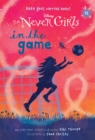 Image for Never Girls #12: In the Game (Disney: The Never Girls)