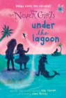 Image for Never Girls #13: Under the Lagoon (Disney: The Never Girls)