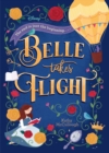 Image for Belle Takes Flight (Disney Beauty and the Beast)