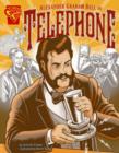 Image for Alexander Graham Bell and the Telephone