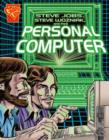 Image for Steve Jobs, Steve Wozniak, and the Personal Computer