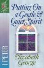 Image for Putting On a Gentle and Quiet Spirit
