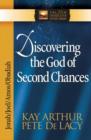 Image for Discovering the God of Second Chances : Jonah, Joel, Amos, Obadiah