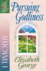 Image for Pursuing Godliness