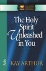 Image for The Holy Spirit Unleashed in You