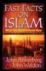 Image for Fast Facts on Islam : What You Need to Know Now