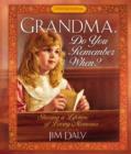 Image for Grandma, Do You Remember When? : Sharing a Lifetime of Loving Memories-A Keepsake Journal