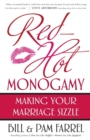 Image for Red-Hot Monogamy : Making Your Marriage Sizzle