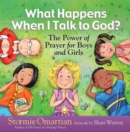 Image for What Happens When I Talk to God?
