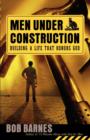 Image for Men Under Construction