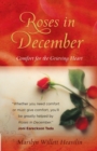 Image for Roses in December : Comfort for the Grieving Heart