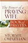 Image for The Power of a Praying Wife Book of Prayers