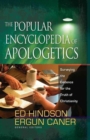 Image for The Popular Encyclopedia of Apologetics