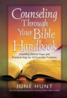 Image for Counseling Through Your Bible Handbook