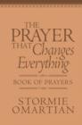 Image for The Prayer That Changes Everything (R) Book of Prayers Milano Softone (TM) : The Hidden Power of Praising God