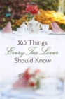 Image for 365 Things Every Tea Lover Should Know
