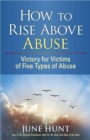 Image for How to Rise Above Abuse