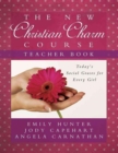 Image for The New Christian Charm Course (teacher)