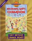 Image for Becoming God&#39;s Champion : 2 Timothy
