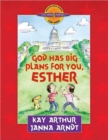 Image for God Has Big Plans for You, Esther