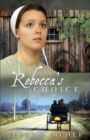 Image for Rebecca&#39;s Choice