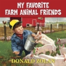 Image for My Favorite Farm Animal Friends