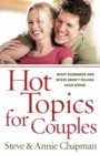Image for Hot Topics for Couples : What Husbands and Wives Aren&#39;t Telling Each Other