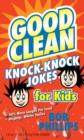 Image for Good clean knock-knock jokes for kids