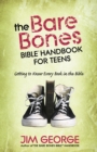 Image for The Bare Bones Bible handbook for teens