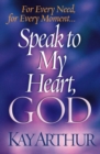 Image for Speak to my heart, God