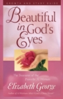 Image for Beautiful in God&#39;s Eyes Growth and Study Guide: The Treasures of the Proverbs 31 Woman