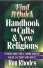 Image for Find it quick handbook on cults &amp; new religions